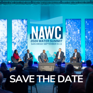 Panel of speakers sitting on a stage discussing issues with blue backdrop and illustrations of falling water and the National Association of Water Companies logo underscored with the words 2024 Water Summit, San Diego, CA, September 9-11 and the words "Save the Date"